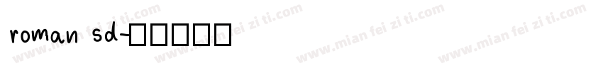 roman sd字体转换